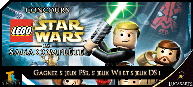 Concours <I>Star Wars</I> Lego™: La saga complète™