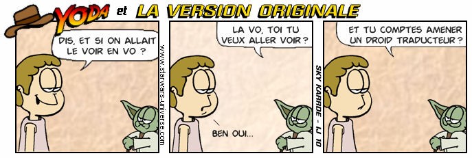 Yoda et la Version Originale
