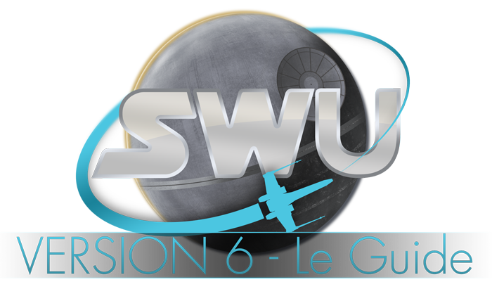 SWU V6 - Le Guide !