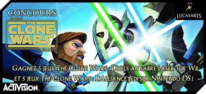 Concours <i>The Clone Wars</i> avec Activision