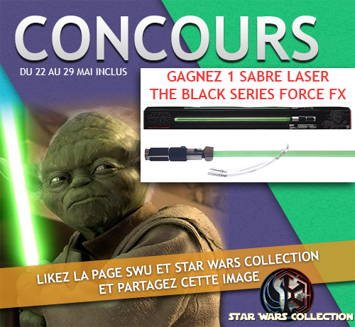 Concours star wars yoda sabre laser