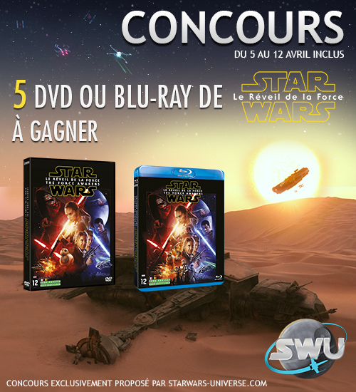 Concours Star Wars VII Réveil de la Force DvD Blu-Ray