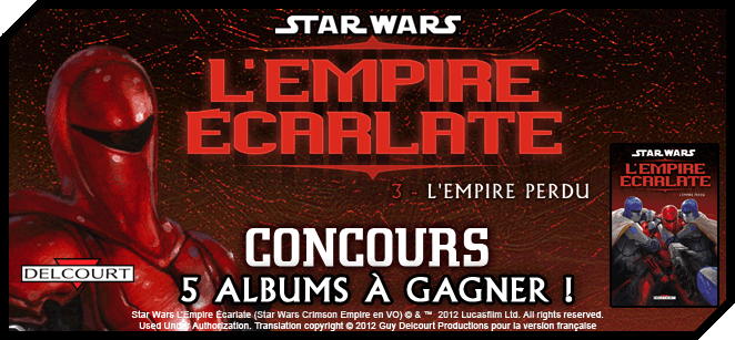 Concours <i>Star Wars - L'Empire Ecarlate</i> avec Delcourt