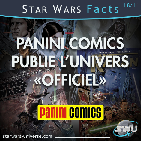 Panini comics publie l'univers Officiel de Star Wars