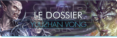 Le Dossier Yuuzhan Vong