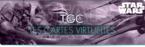 SW:TCG Les séries virtuelles