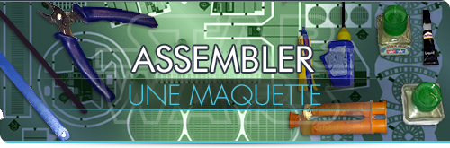 Assembler une maquette