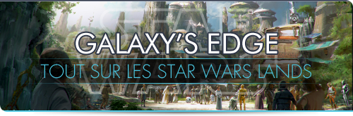 Galaxy's Edge, tout sur les Star Wars lands