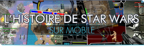 L'Histoire de Star Wars sur mobile