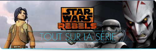 Rebels : tout sur la série