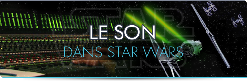 Le Son dans Star Wars