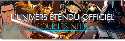 L'Univers Etendu Officiel... pour les Nuls