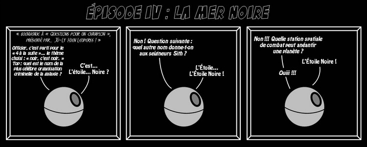 L'Etoile Noire #4