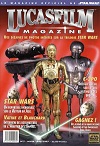 NEUF ! Lucasfilm Star Wars Lucasfilm Magazine N°7 à 53 1997-2005 
