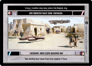 Mos Espa Docking Bay Light Side Star Wars CCG Coruscant Common Tatooine